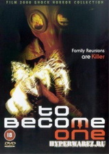 Воссоединение / To Become One (2002) VHSRip