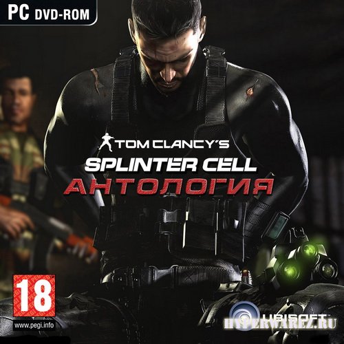 Tom Clancy's Splinter Cell - Антология (2010/RUS/ENG/RePack by MOP030B)