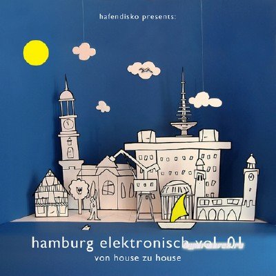 Hamburg Elektronisch Vol 1: Von House Zu House (2011)
