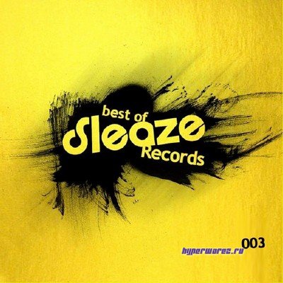 Best Of Sleaze Vol 3 (2011)