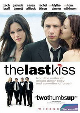 Прощальный поцелуй / The Last Kiss (HDTVRip)