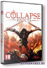 Collapse. Ярость (2010/RUS/RePack by Panch[o])