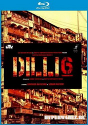 Дели-6 / Delhi-6 (2009) BDRip