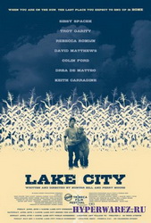 Лейк-сити / Lake City (2008) SATRip