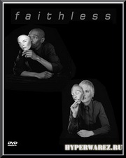Faithless. Videoclips (1996-2009)
