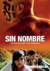 Без имени / Sin nombre (2009) DVDRip