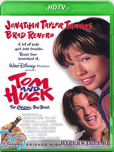 Приключения Тома Сойера / Том и Гек / Tom and Huck (1995) HDTV 1080i