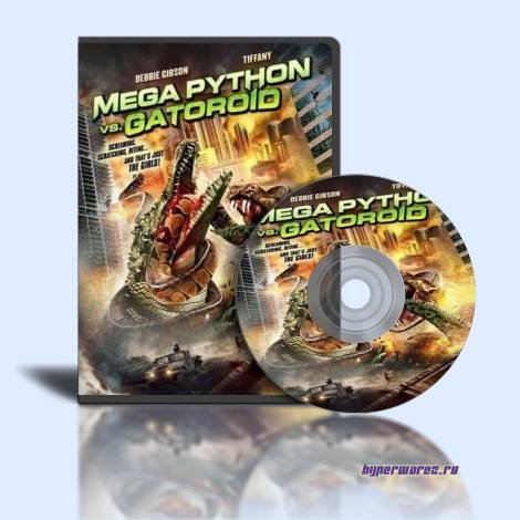 Мега-Питон против Гатороида / Mega Python vs. Gatoroid (2011/1401Mb) HDRip